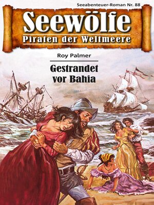 cover image of Seewölfe--Piraten der Weltmeere 88